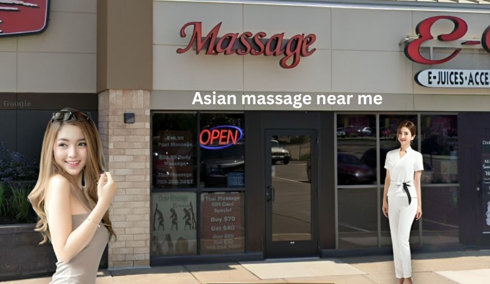 Asian massage near me